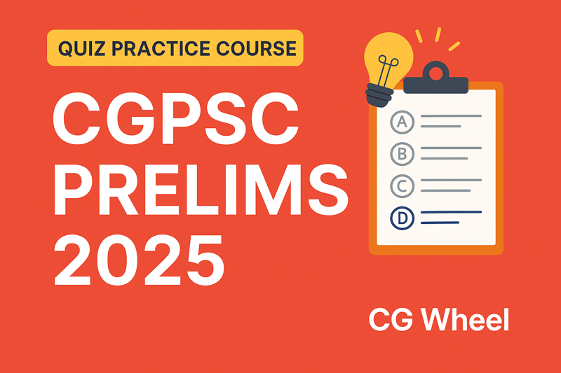 CGPSC Prelims 2025
